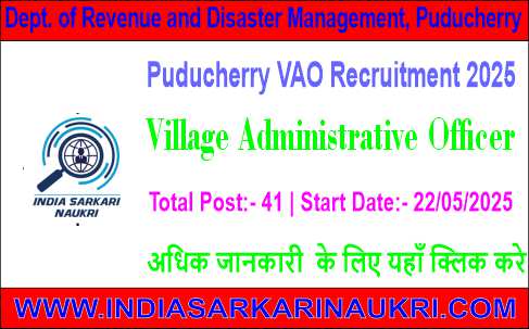 Puducherry VAO Recruitment 2025 Apply Online for 41 Village Administrative Officer Posts